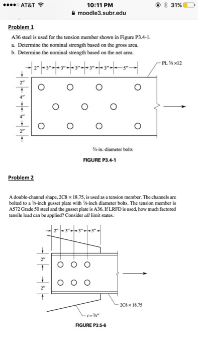 solved-a36-steel-is-used-for-the-tension-member-shown-in-chegg