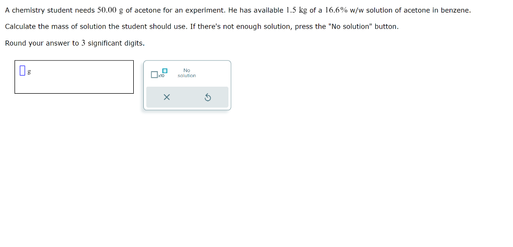 Solved A chemistry student needs 50.00 g of acetone for an | Chegg.com