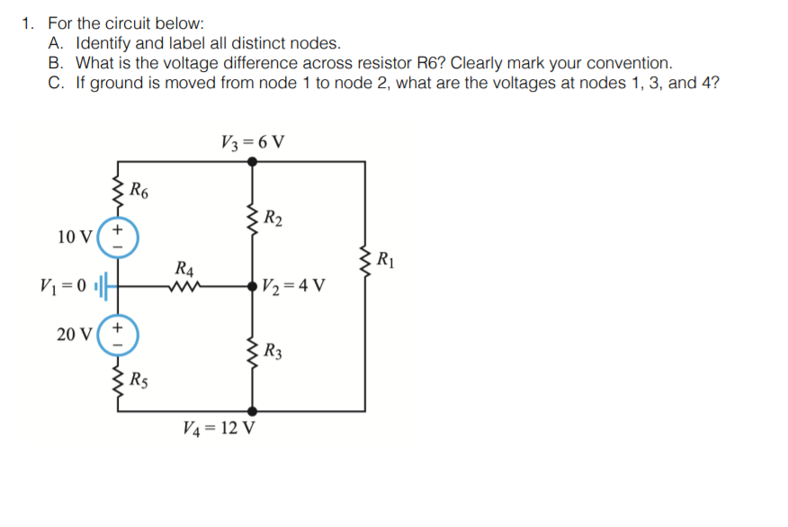 Solved 1. For the circuit below: A. Identify and label all | Chegg.com