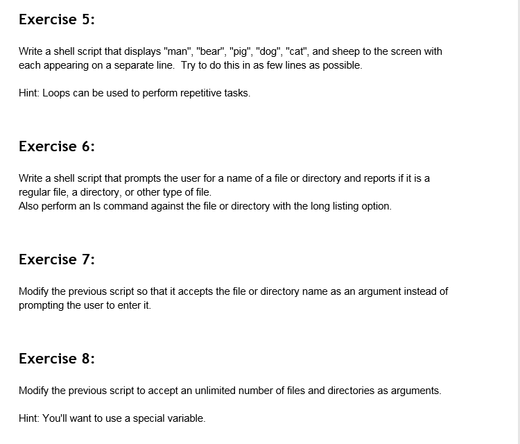 Solved Exercise 5: Write a shell script that displays "man", | Chegg.com