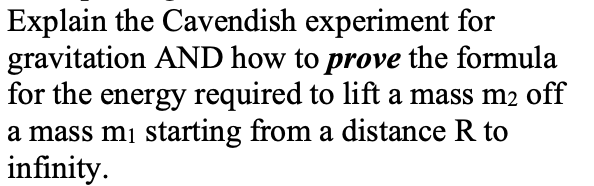 write the aim of cavendish experiment in gravitation