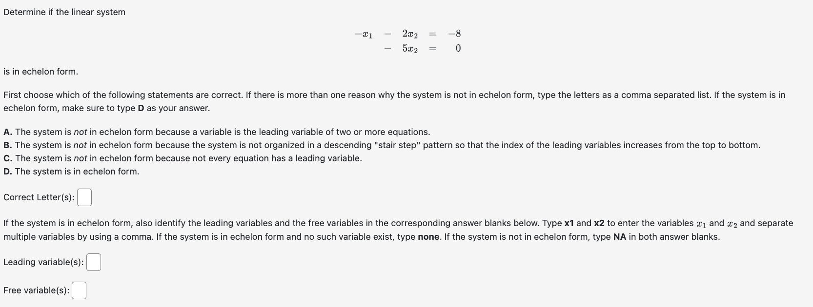 solved-determine-if-the-linear-system-x1-2x2-8-5x2-0is-chegg