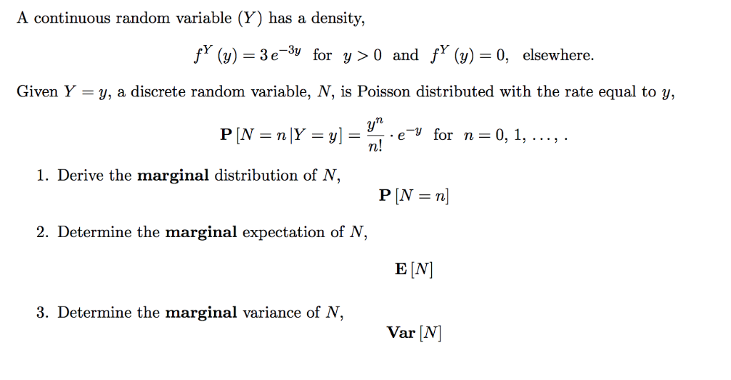 Solved A continuous random variable (Y) has a density, fY | Chegg.com