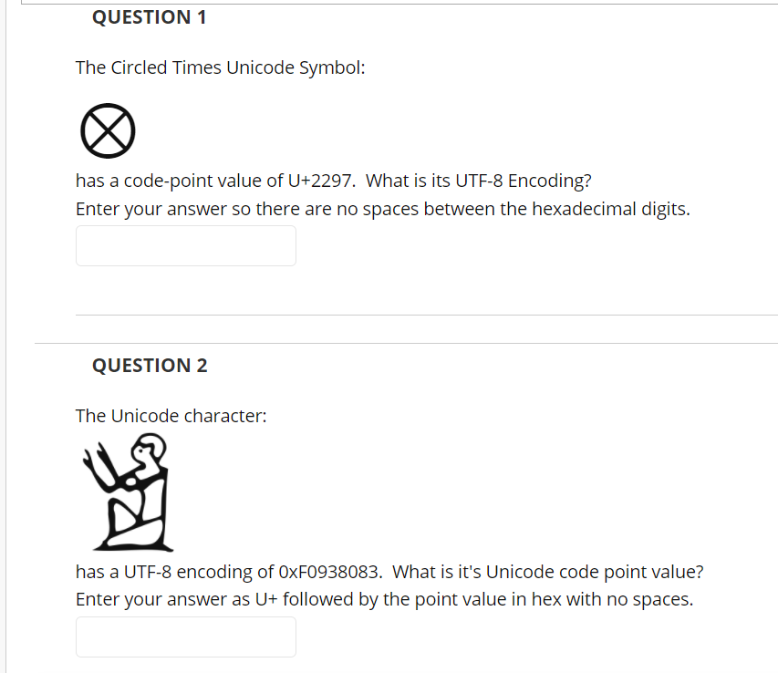 Solved QUESTION 1 The Circled Times Unicode Symbol: has a