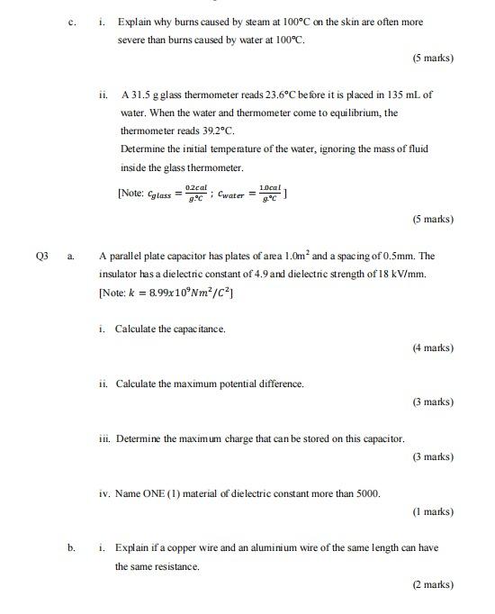 Solved i. Explain why burns caused by steam at 100°C on the | Chegg.com