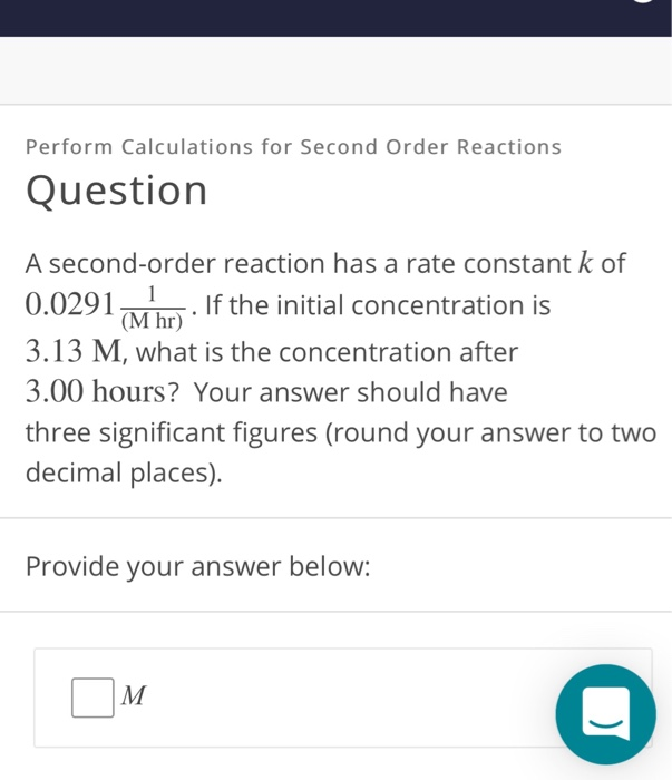 Solved Perform Calculations for Second Order Reactions | Chegg.com