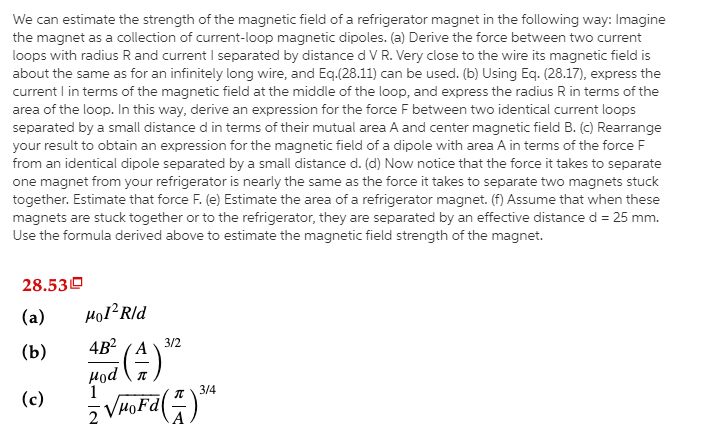 Solved We can estimate the strength of the magnetic field of | Chegg.com