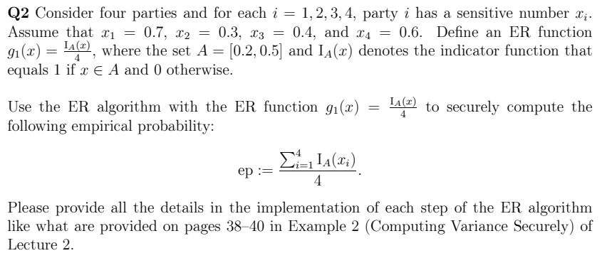 Q2 Consider four parties and for each i = 1, | Chegg.com
