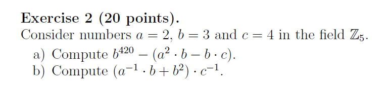 Solved Exercise 2 (20 points). Consider numbers a=2,b=3 and | Chegg.com