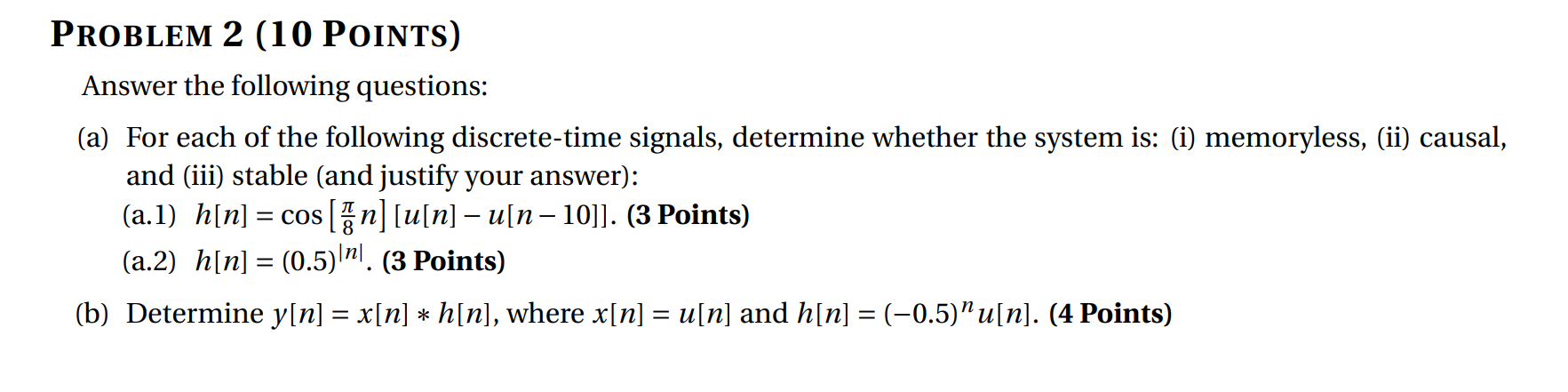 Solved PROBLEM 2 (10 PoINTS) Answer The Following Questions: | Chegg.com