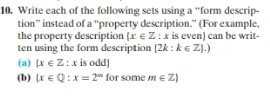 Solved 10. Write each of the following sets using a "form | Chegg.com