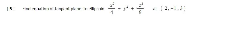 solved-5-find-equation-of-tangent-plane-to-ellipsoid-chegg