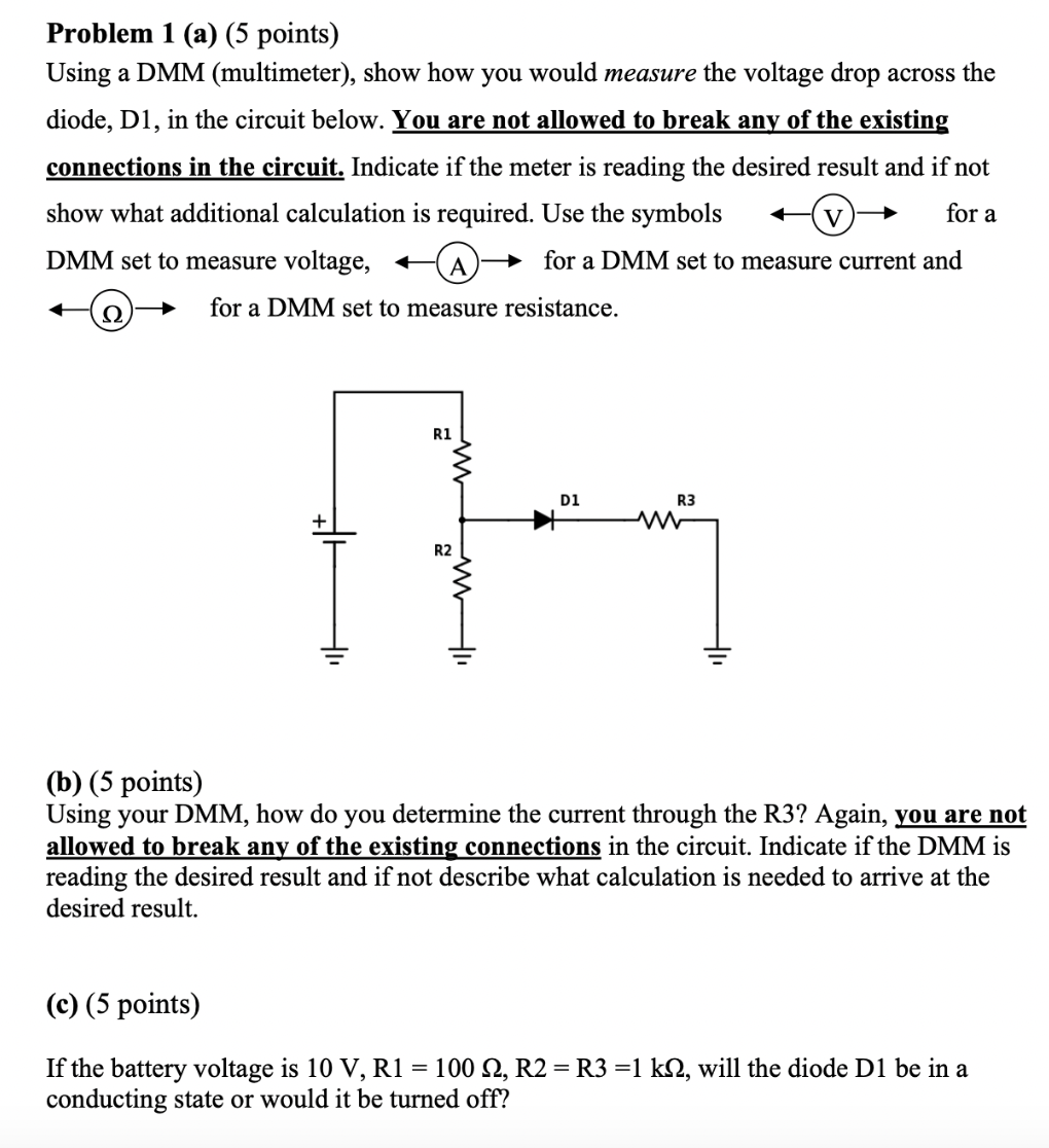 Solved Using a DMM (multimeter), ﻿show how you would measure | Chegg.com
