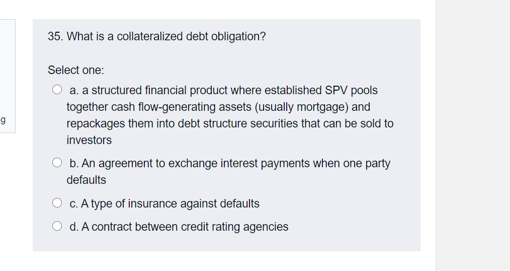 solved-35-what-is-a-collateralized-debt-obligation-select-chegg