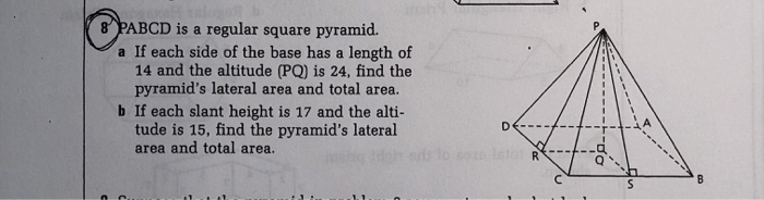 Solved PABCD is a regular square pyramid. a If each side of