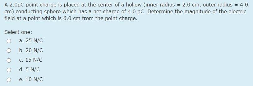 Solved A 2.0pc point charge is placed at the center of a | Chegg.com