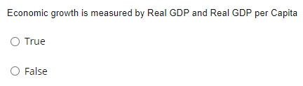 Solved Economic growth is measured by Real GDP and Real GDP | Chegg.com