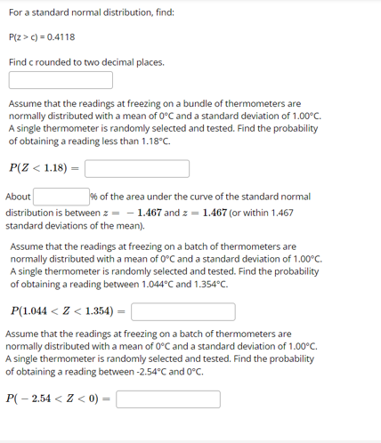 Solved For a standard normal distribution, find: P(Z > c) = | Chegg.com