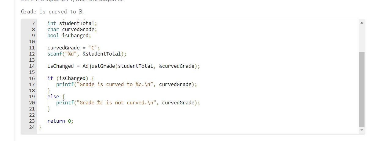Solved Define a function AdjustGrade() that takes one | Chegg.com