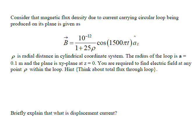 Solved Consider that magnetic flux density due to current | Chegg.com