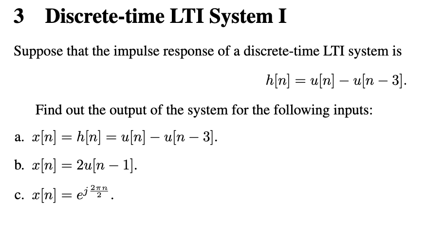 Solved Suppose That The Impulse Response Of A Discrete-time | Chegg.com