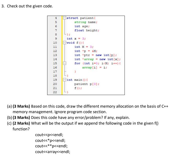 Solved 3. Check out the given code. 4 5 6 7 8 9 10 11 12 13 | Chegg.com