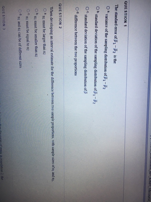 Solved QUESTION 1 The standard error of P1-P is the O a | Chegg.com