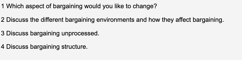 Solved 1 Which aspect of bargaining would you like to | Chegg.com
