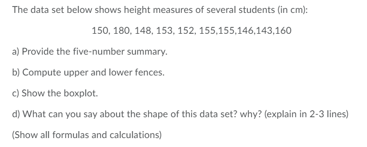 Solved The data set below shows height measures of several | Chegg.com
