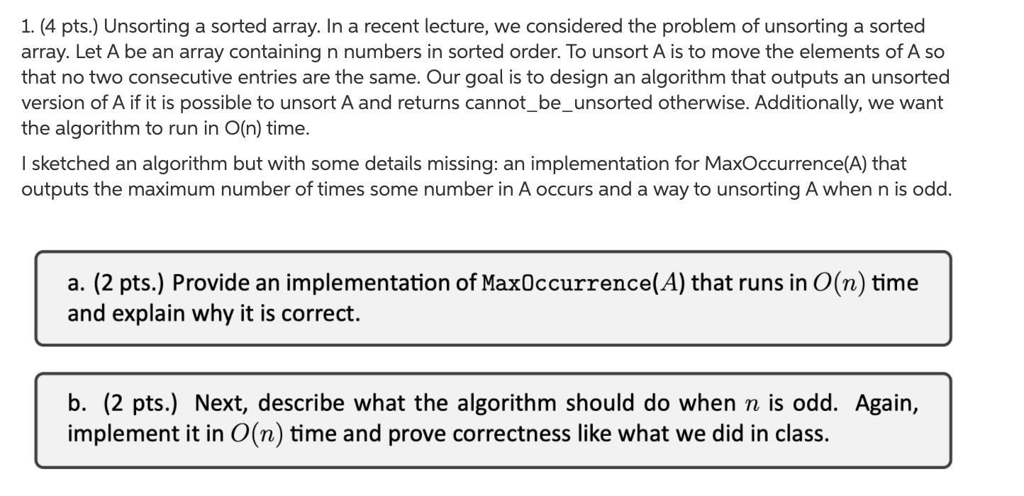 1. (4 pts.) Unsorting a sorted array. In a recent | Chegg.com
