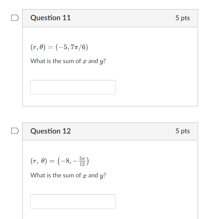 Solved Question 9 5 Pts (r, 0) = (-7, 7) What Is The Sum Of | Chegg.com