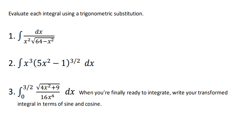 Solved Evaluate each integral using a trigonometric | Chegg.com