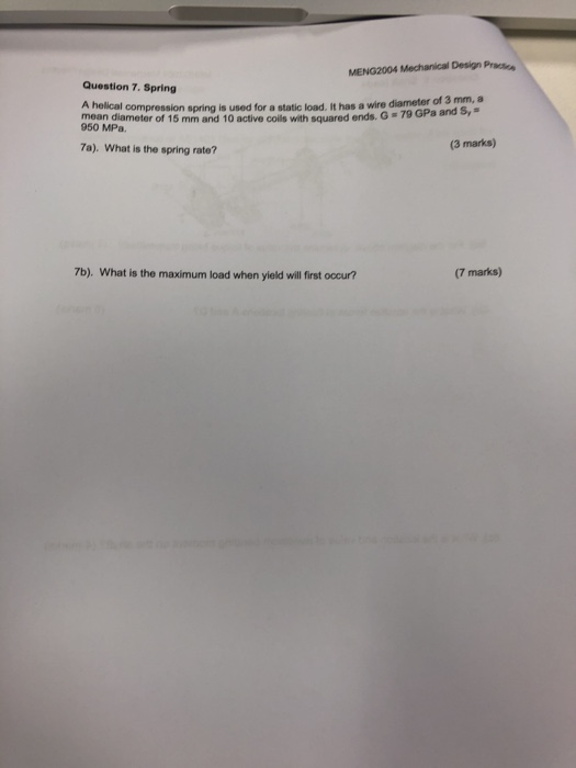 Solved MENG2004 Mechanical Design Prase Question 7. Spring 3 | Chegg.com