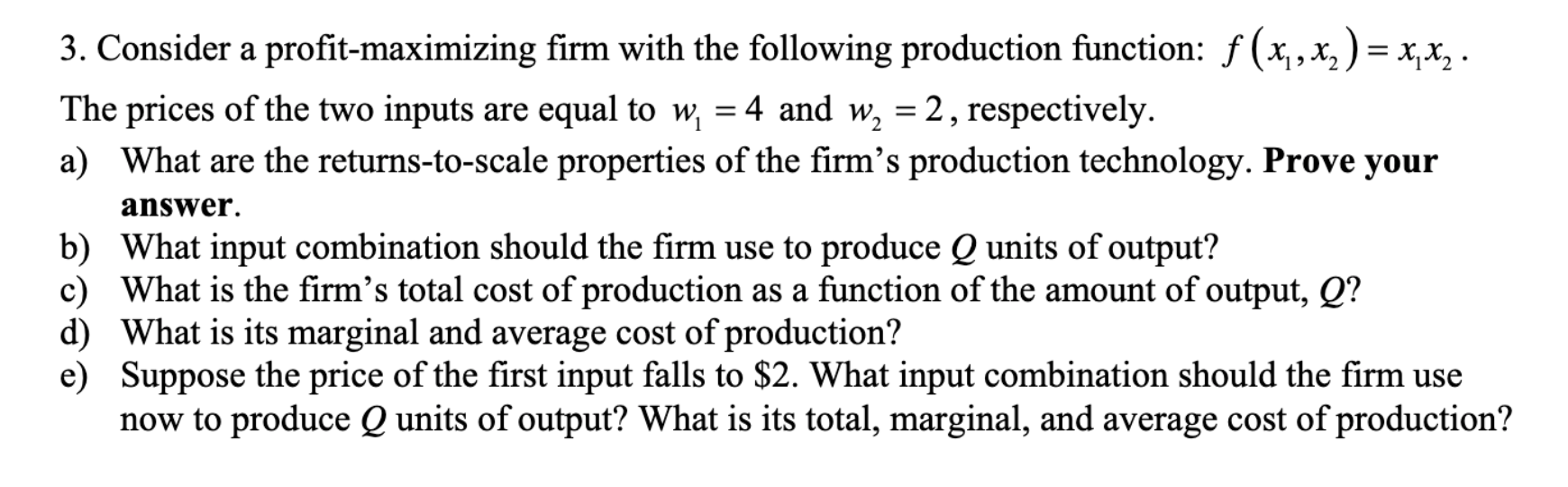 Solved 3. Consider A Profit-maximizing Firm With The | Chegg.com