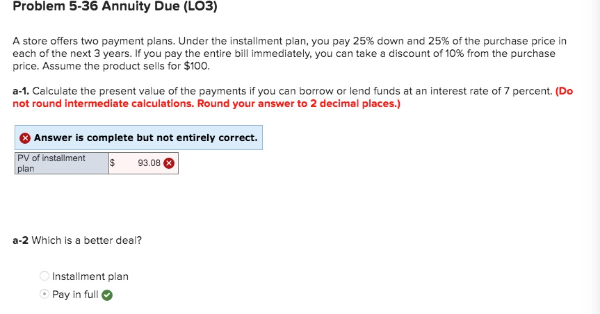 Solved Problem 5-36 Annuity Due (LO3) A store offers two | Chegg.com