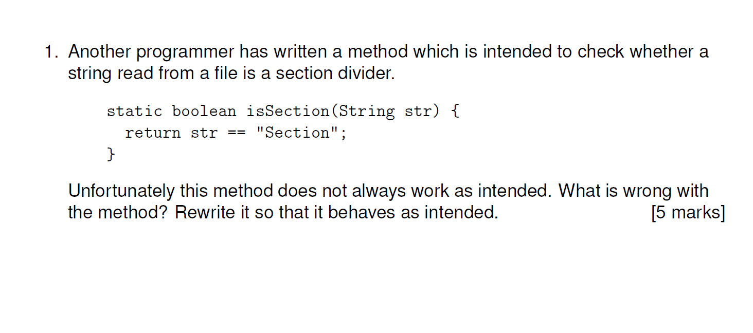 Solved Another programmer has written a method which is | Chegg.com