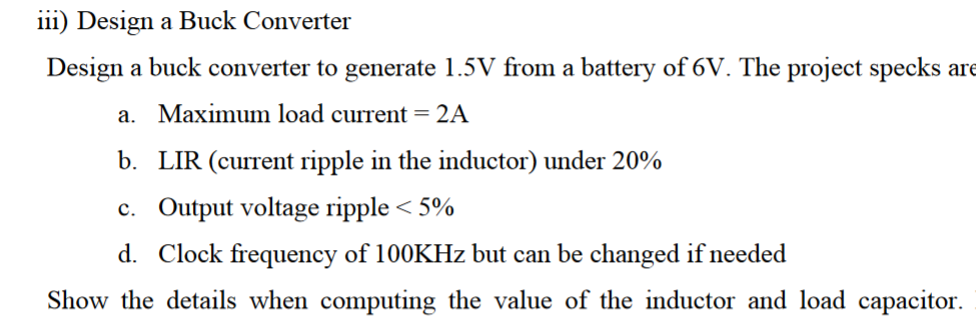 Solved iii) Design a Buck Converter Design a buck converter | Chegg.com