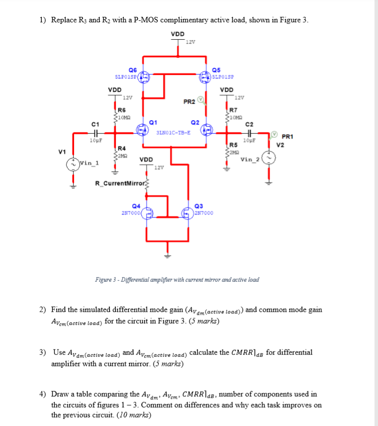 Mos Machine R2 1) Replace R3 and R2 with a P-MOS complimentary | Chegg.com