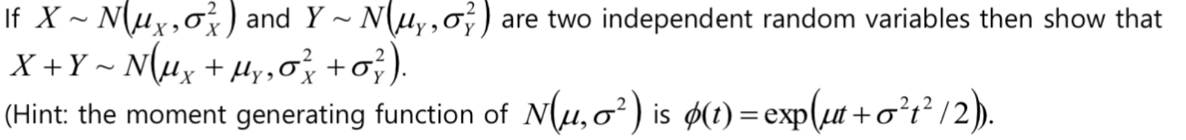 Solved If X∼N(μX,σX2) and Y∼N(μY,σY2) are two independent | Chegg.com
