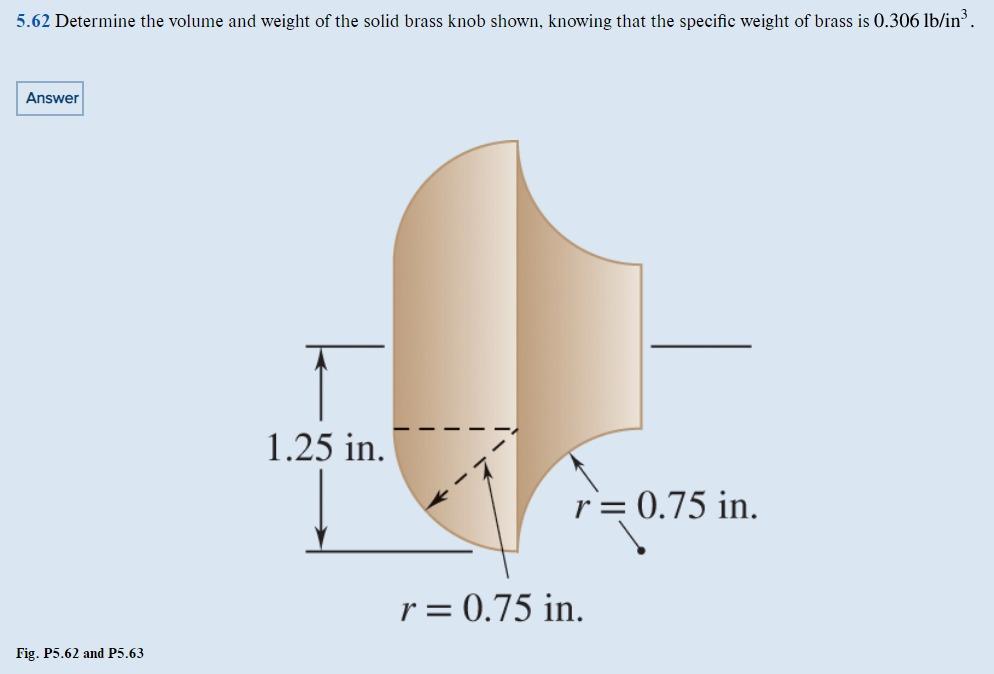 Solved 5.62 Determine the volume and weight of the solid
