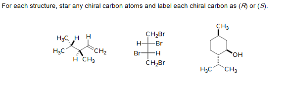 Solved For each structure, star any chiral carbon atoms and | Chegg.com