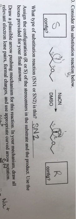 Solved Consider the substitution reaction below. config? | Chegg.com