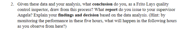 Solved Frito-Lay's Quality-Controlled Potato Chips | Chegg.com