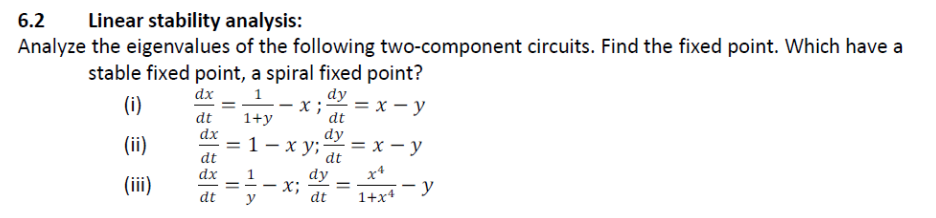 Solved 6.2 Linear Stability Analysis: Analyze The | Chegg.com