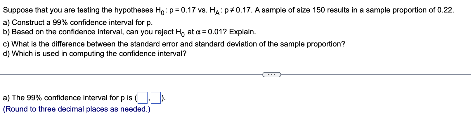 Solved Suppose That You Are Testing The Hypotheses Ho 8534