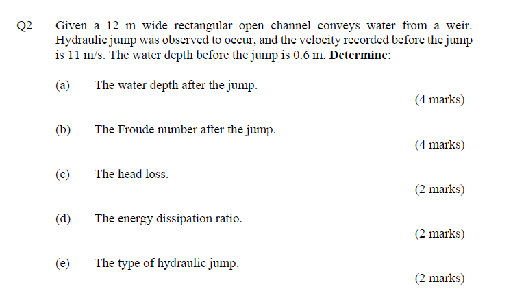 Solved Q2 Given a 12 m wide rectangular open channel conveys | Chegg.com