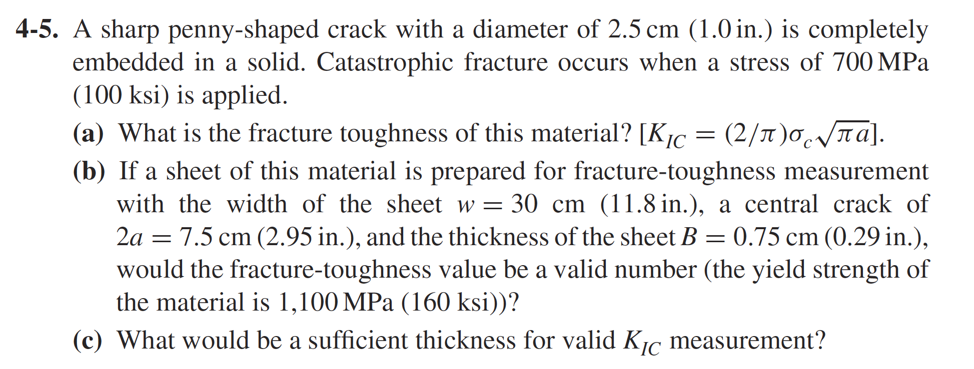 Solved = 4-5. A sharp penny-shaped crack with a diameter of | Chegg.com