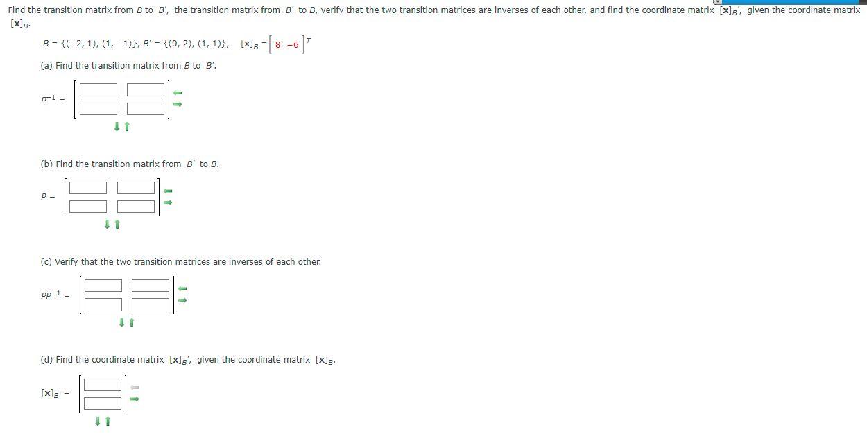 Solved Find The Transition Matrix From B To B', The | Chegg.com