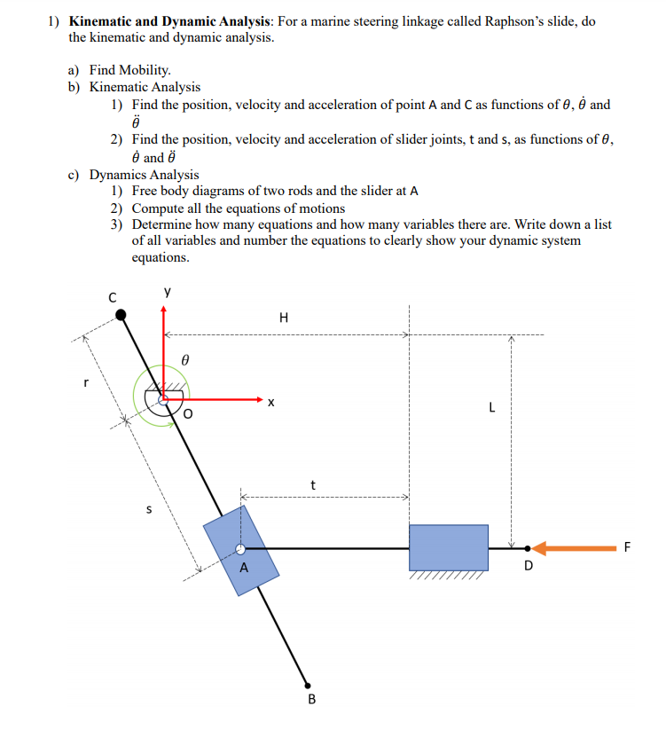 1) Kinematic and Dynamic Analysis: For a marine | Chegg.com