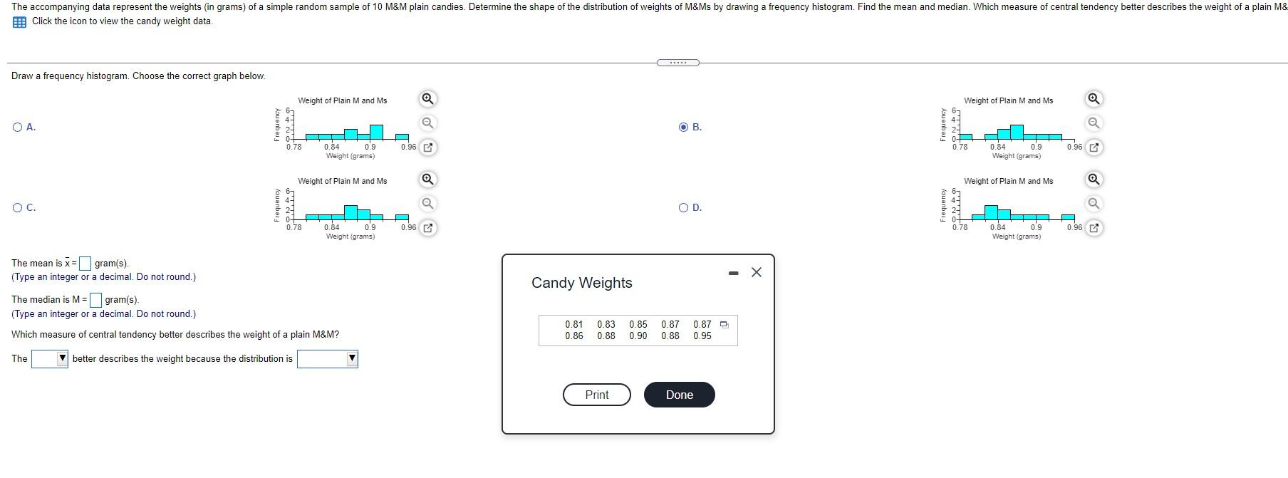 The accompanying data represent the weights (in | Chegg.com